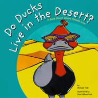 Do_Ducks_Live_in_the_Desert_